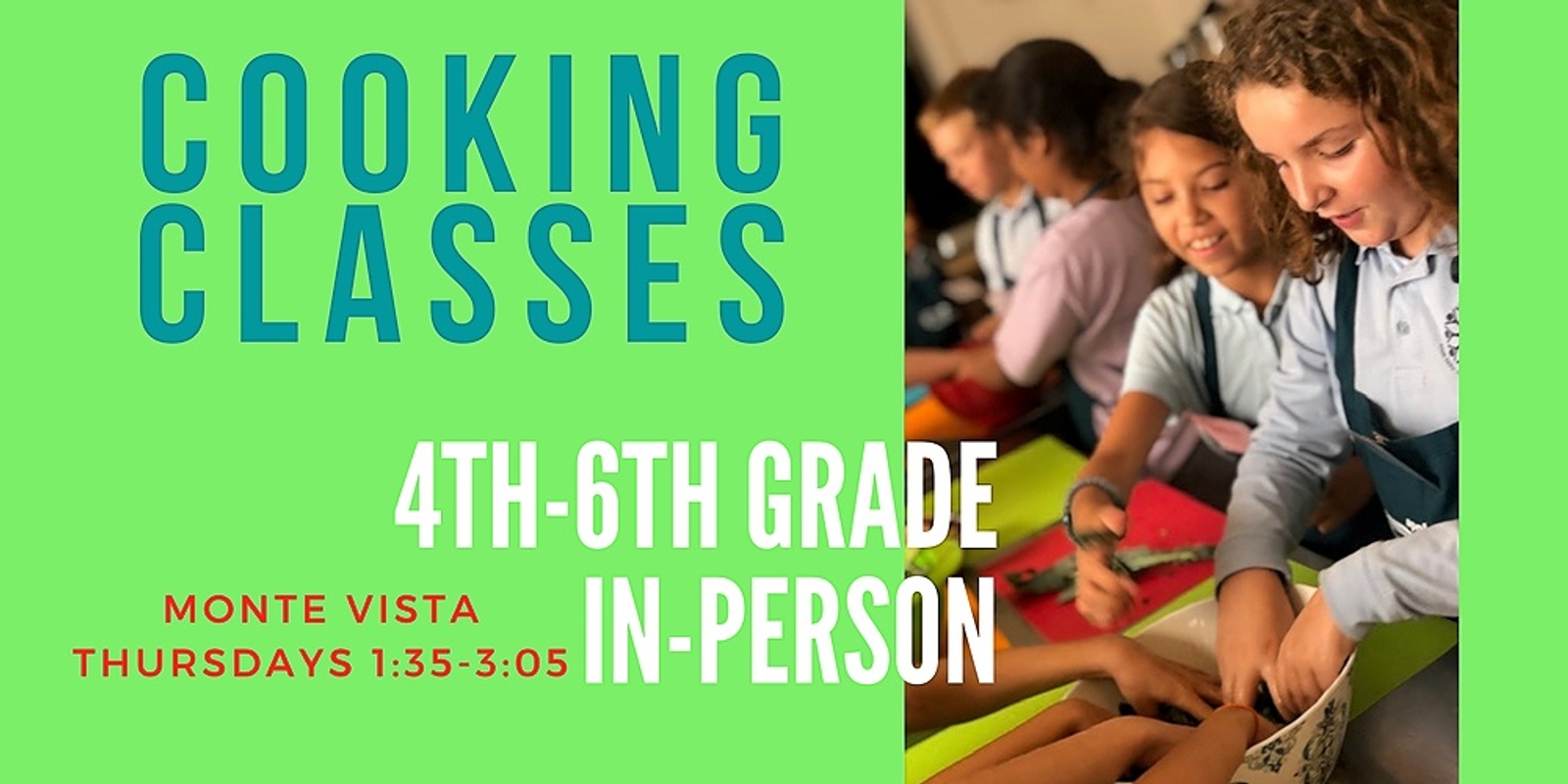 Banner image for Monte Vista grades 4-6-- Thursdays 1:35-3:05