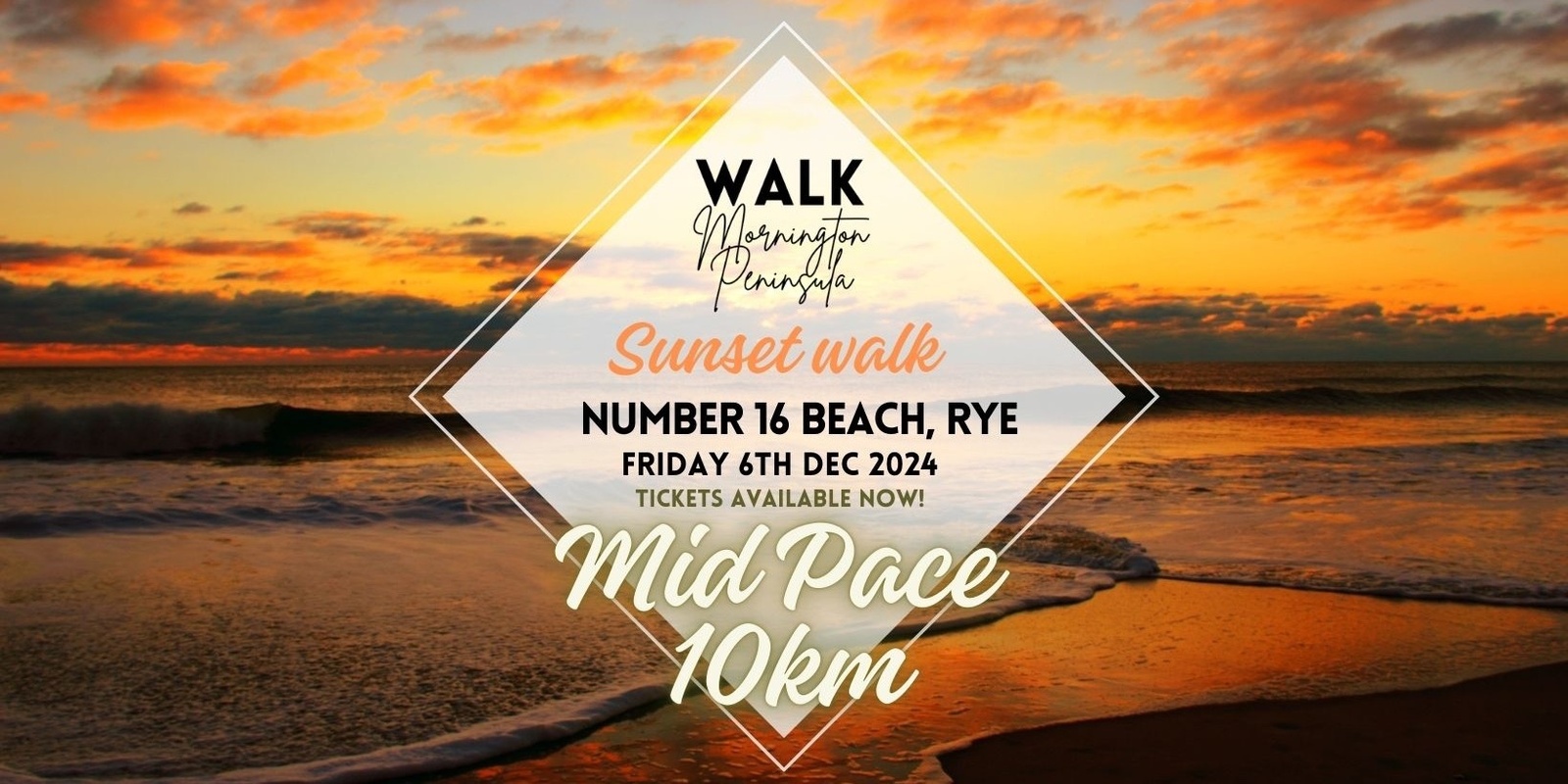 Banner image for Number 16 Beach Sunset walk - Mid Pace 10km