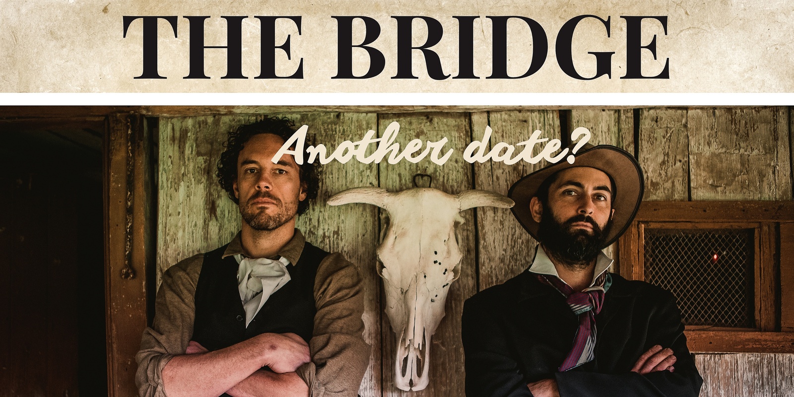 Banner image for Expression of interest for another date - The Bridge