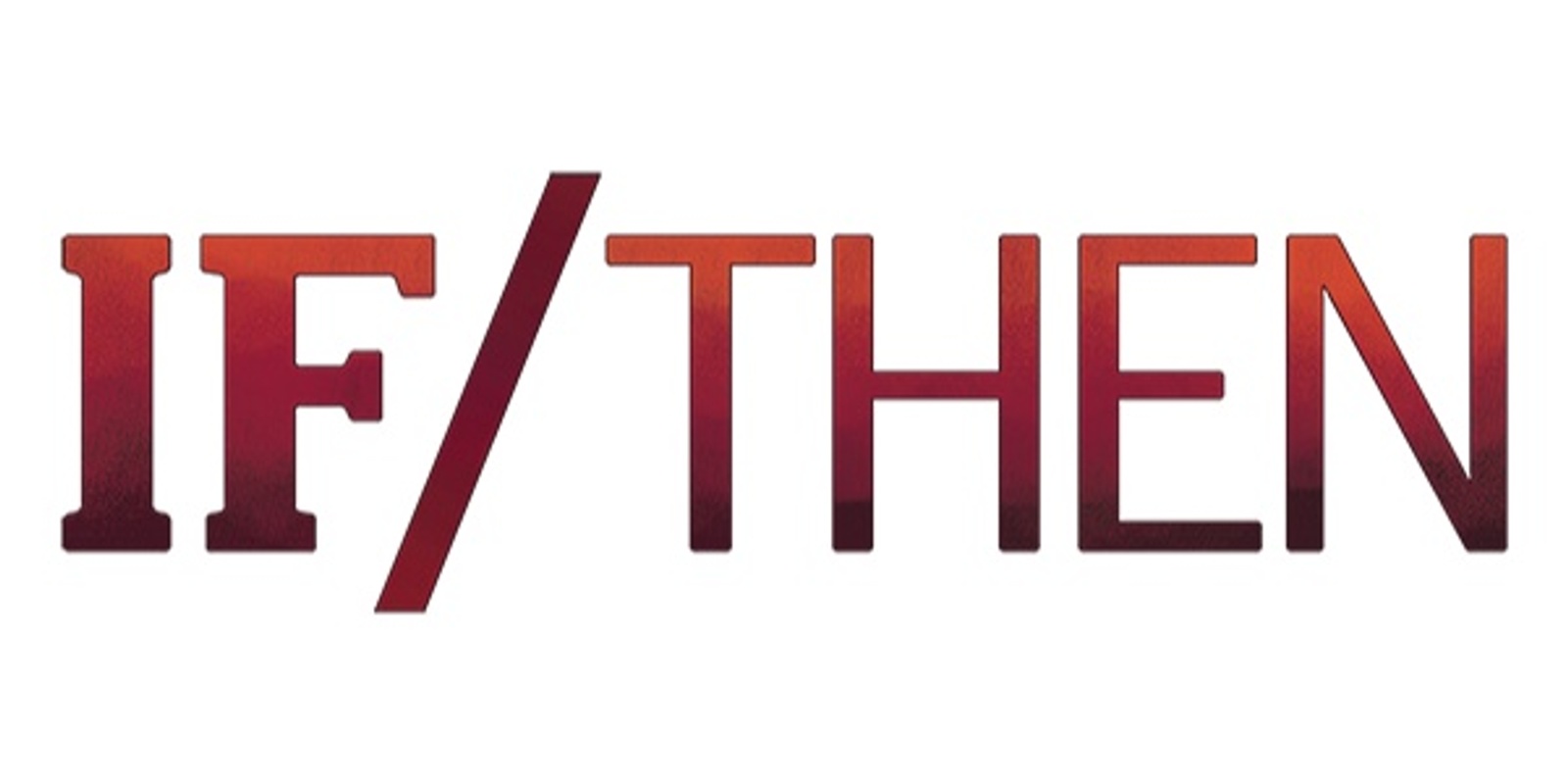Banner image for If/Then - A New Musical