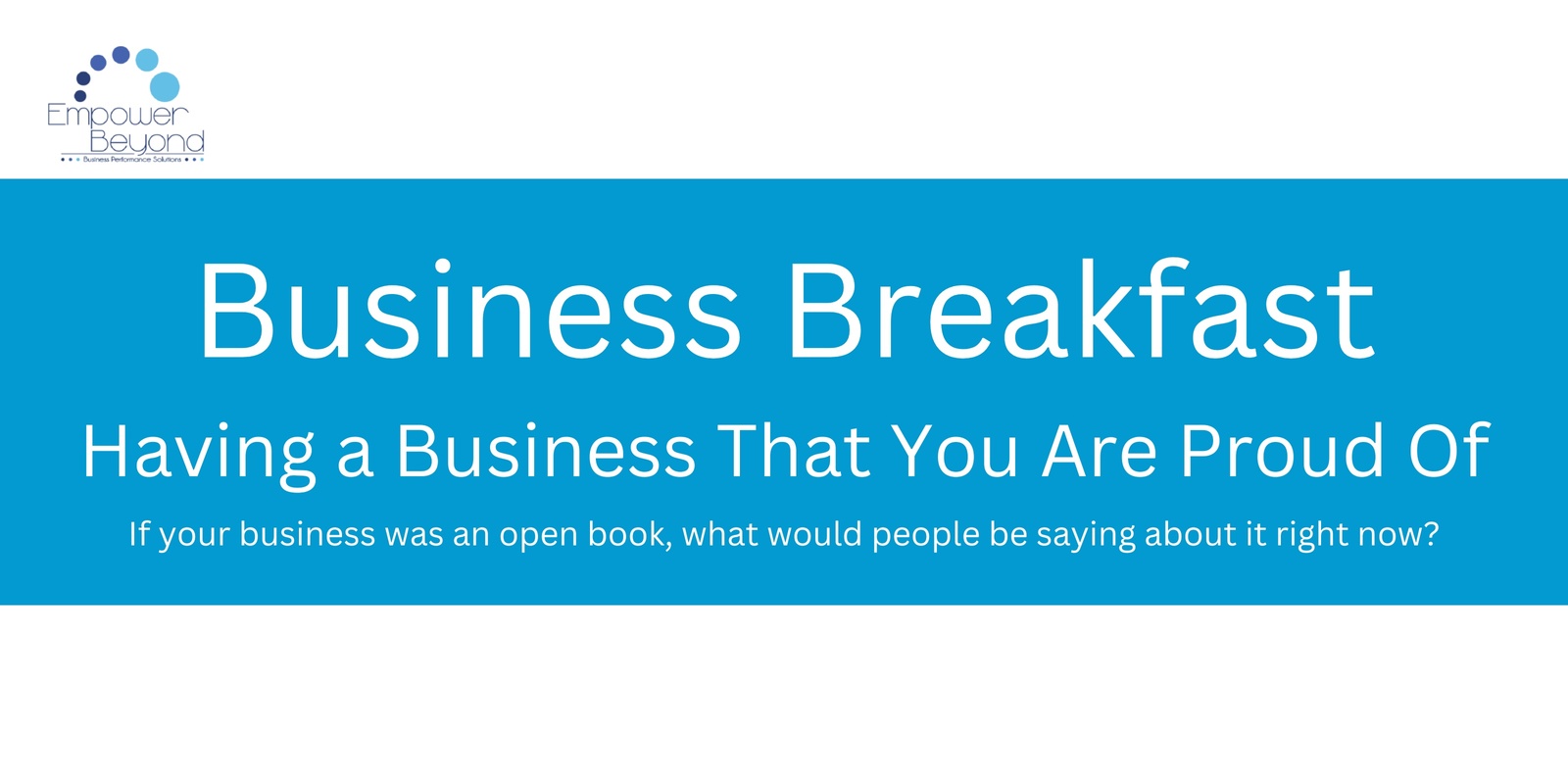 Banner image for SBM 2024: Business Breaky - Having a Business That You Are Proud Of