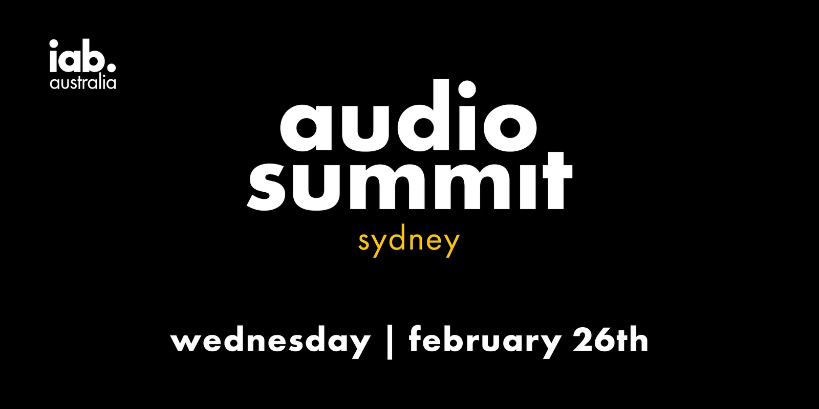 Banner image for IAB Australia Audio Summit Sydney 2025