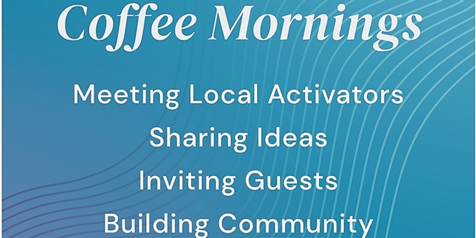 Banner image for Brisbane Gathering - Morning Tea