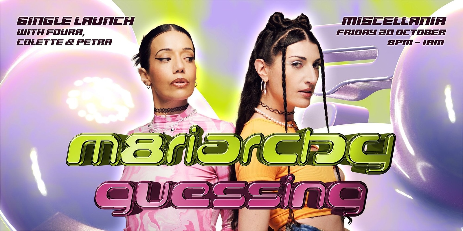 Banner image for m8riarchy ‘Guessing’ Single Launch Party with Special Guests 