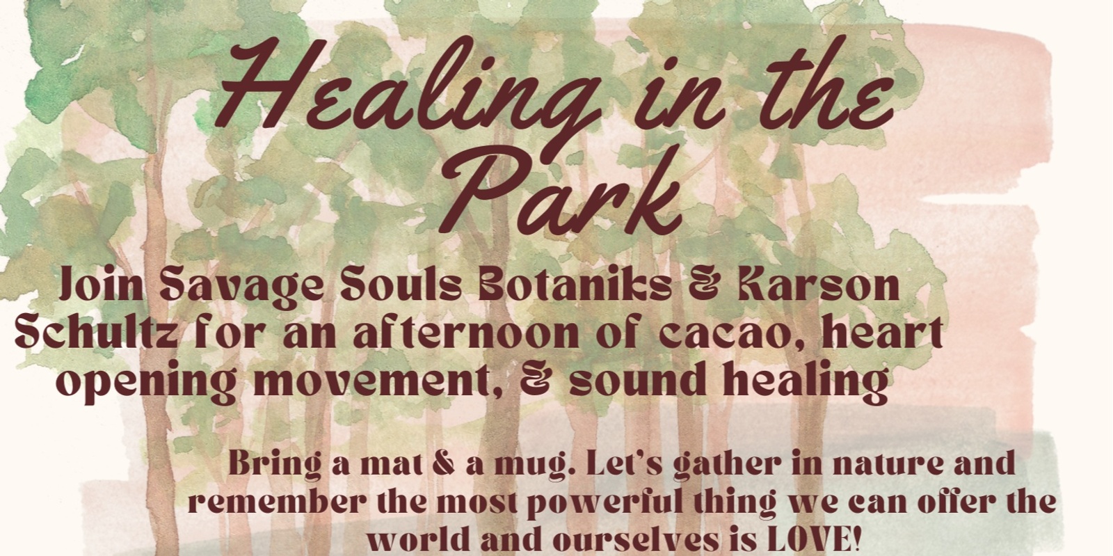 Banner image for  Healing in the Park