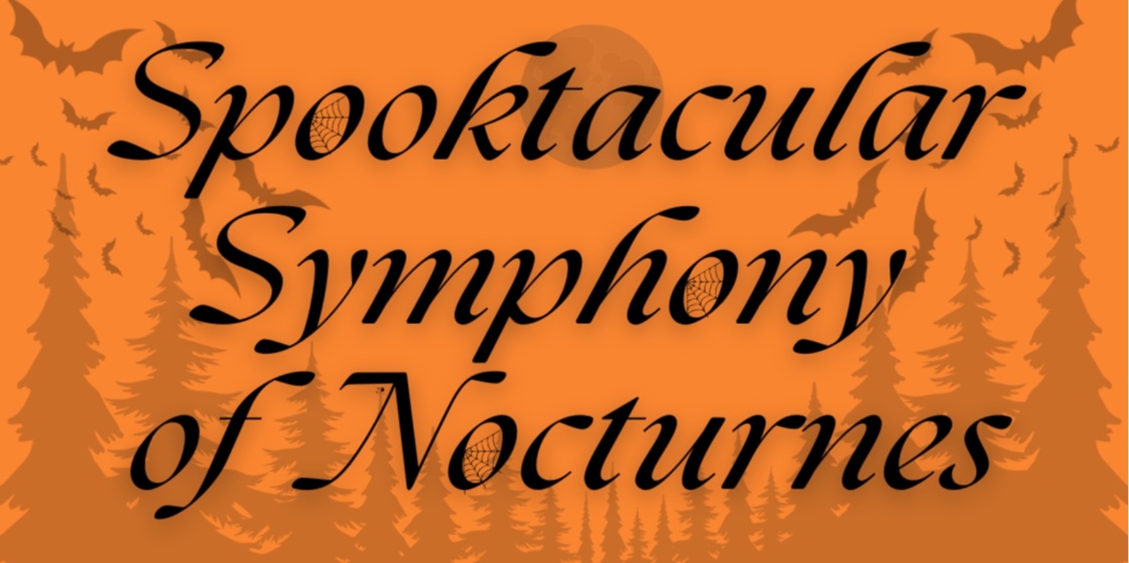 Banner image for Spooktacular Symphony of Nocturnes