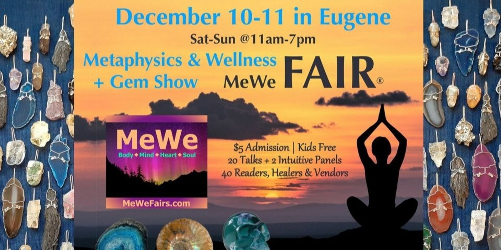 Banner image for MeWe Metaphysics & Wellness Fair in Eugene, 50 Booths / 20 Talks ($5)