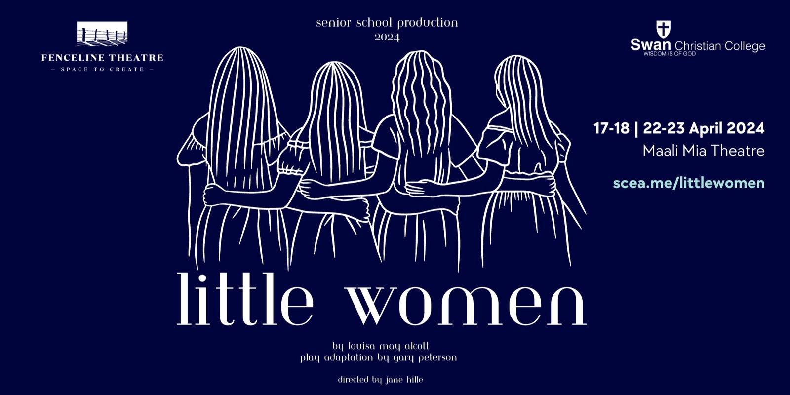 Banner image for Little Women - Fenceline Theatre presents a Senior School production Directed by Jane Hille