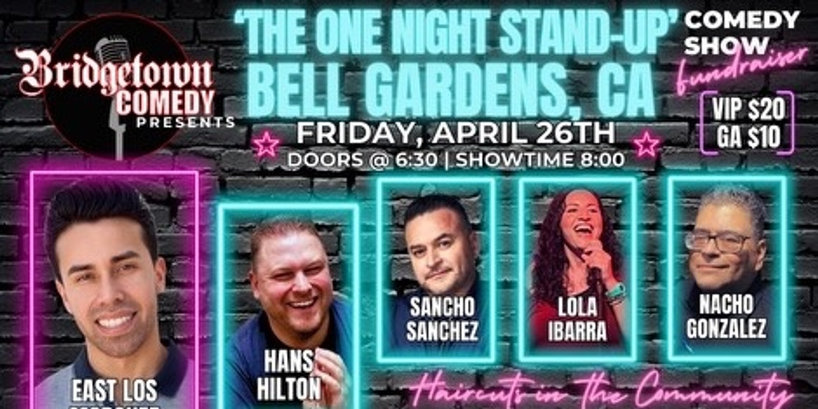 Banner image for The One Night Stand-Up in Bell Gardens presented by Bridgetown Comedy