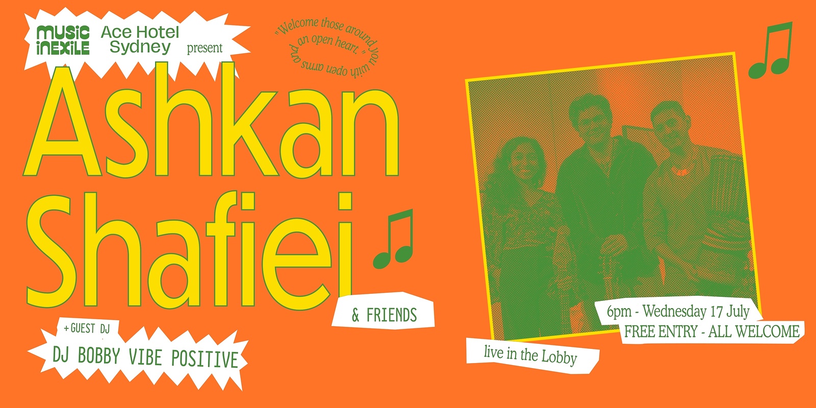 Banner image for Ashkan Shafiei & Friends *LIVE* at the Ace Hotel w/ Bobby Vibe Positive 