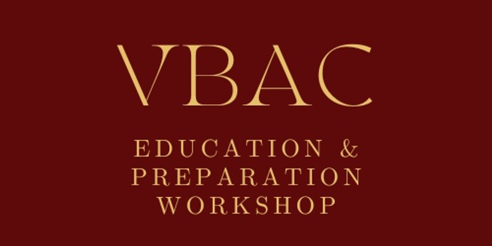 Banner image for VBAC Education and Preparation Workshop