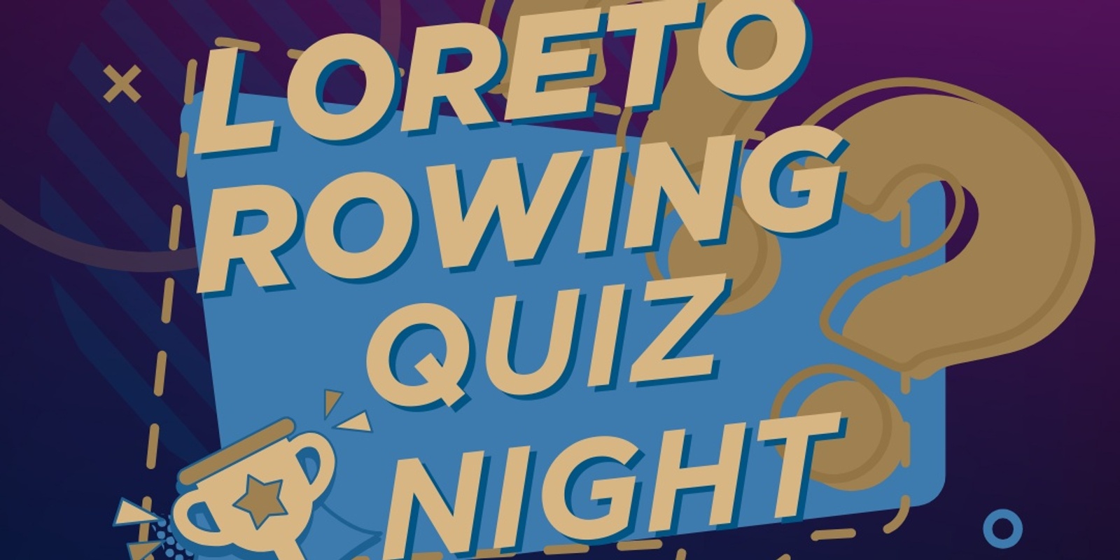 Banner image for Loreto Rowing Quiz Night 2024