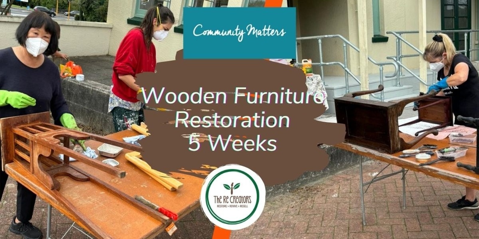 Banner image for Wooden Furniture Restoration- 5 Weeks, West Auckland's RE: MAKER SPACE, Saturday 11 May - 22 June,  10am - 12pm   