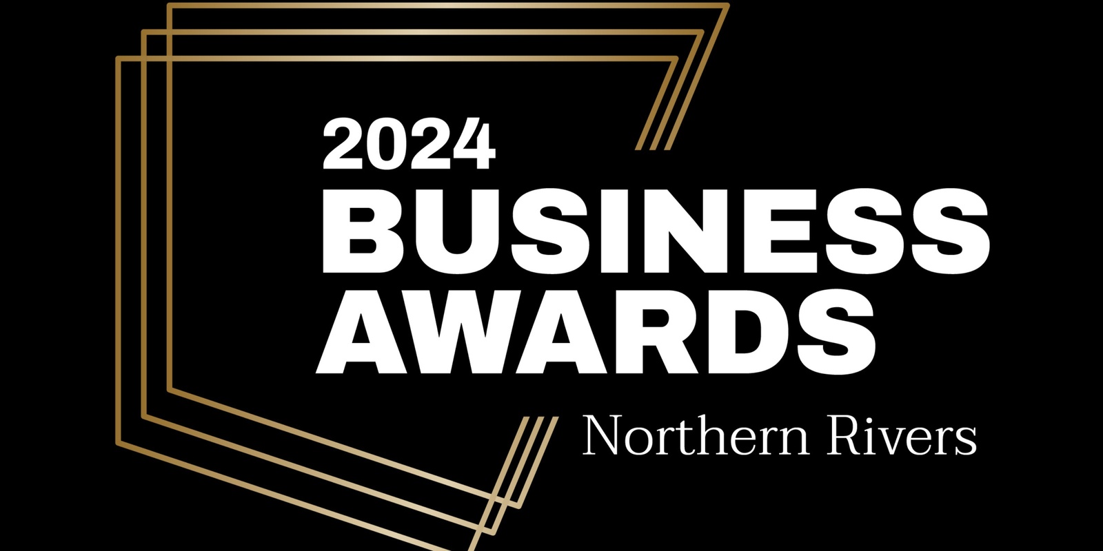 Banner image for 2024 Regional Business Awards, Northern Rivers 