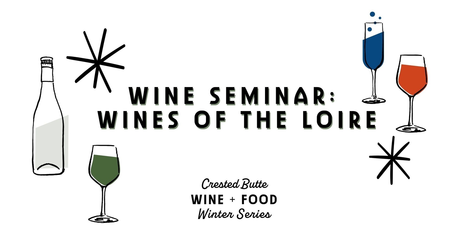 Banner image for Wine Seminar: Wines of the Loire