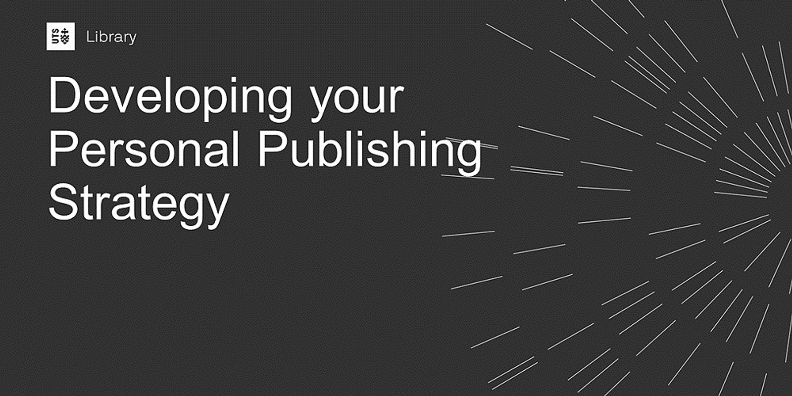 Banner image for Developing Your Personal Publishing Strategy