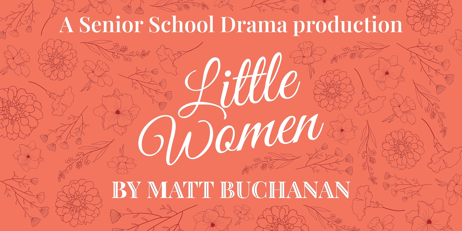 Banner image for Little Women: A Senior School Drama production
