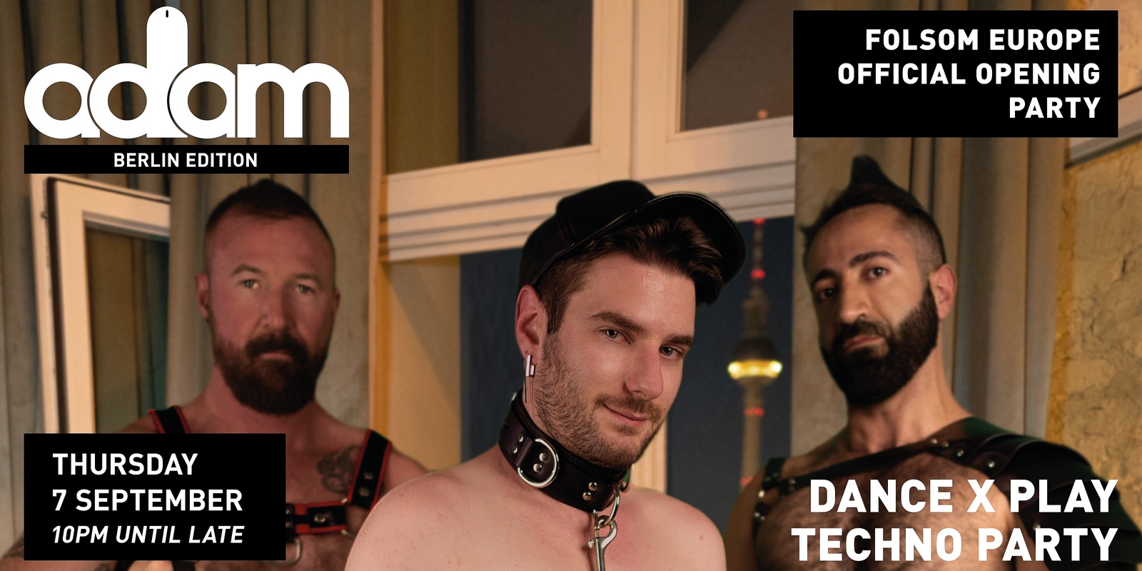 Banner image for ADAM Berlin – The Official Folsom Europe Opening Party