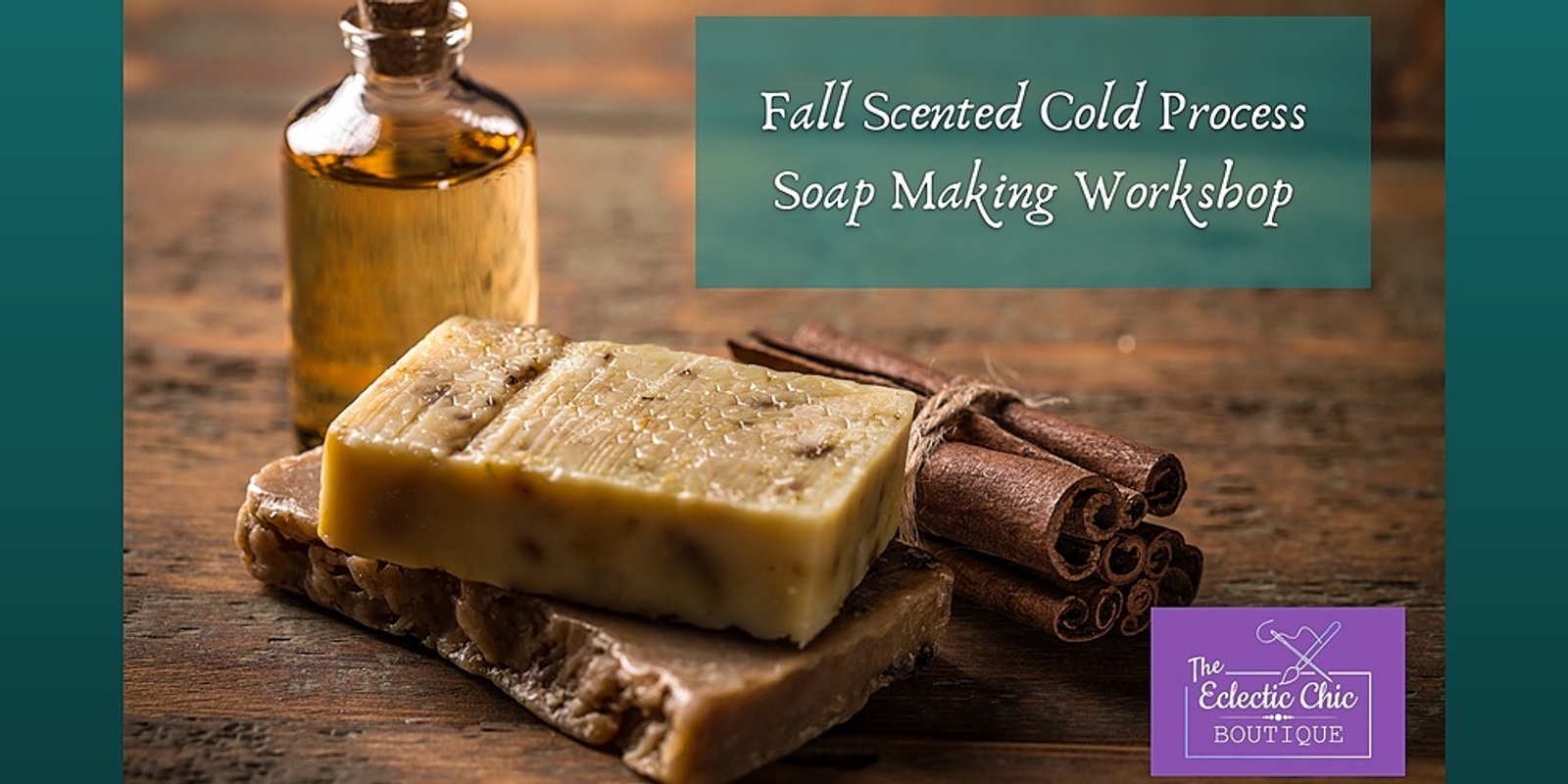 Banner image for Fall Cold Process Soap Making Workshop
