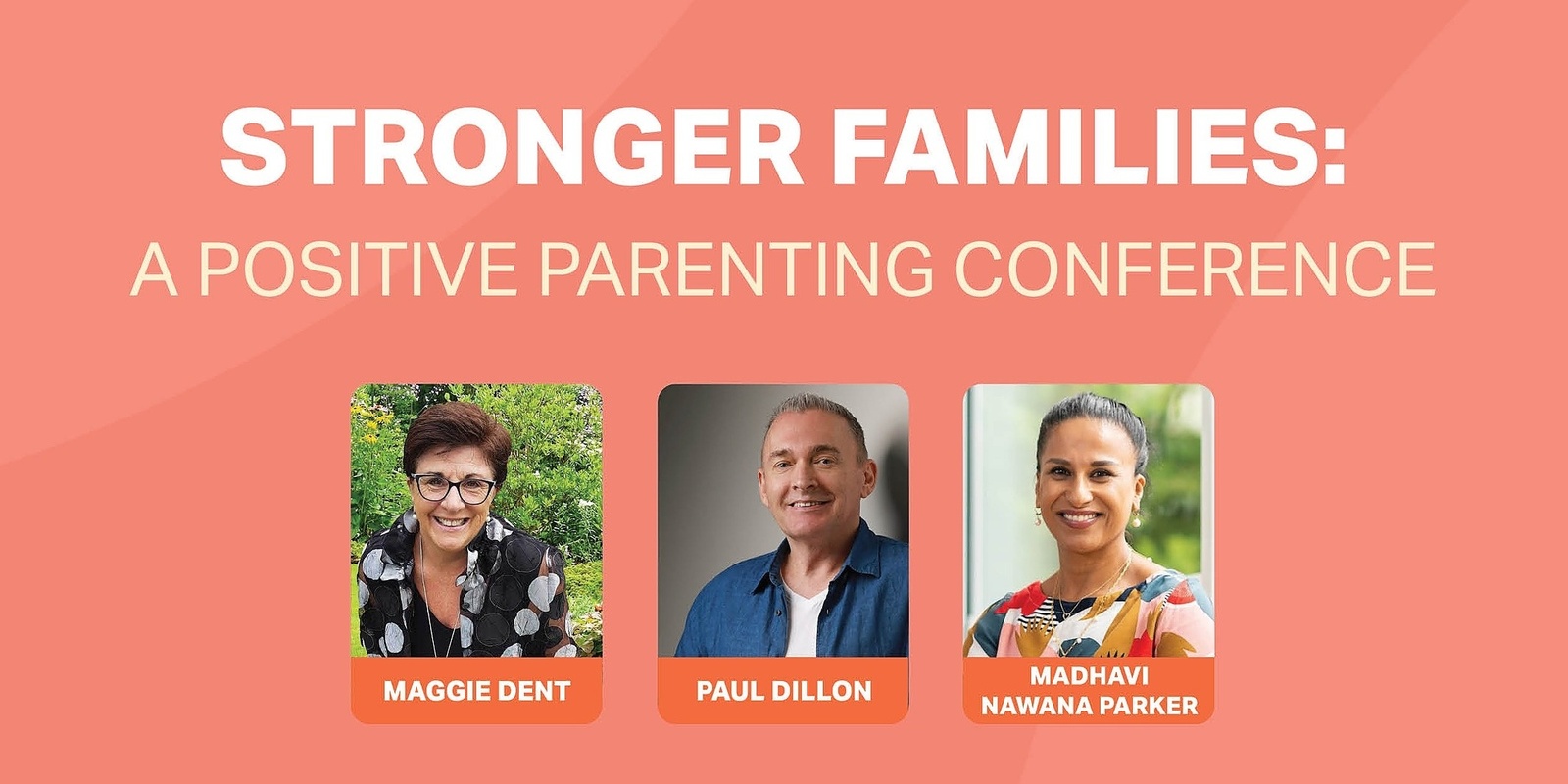 Banner image for Stronger Families: A Positive Parenting Conference presented by Catholic School Parents South Australia