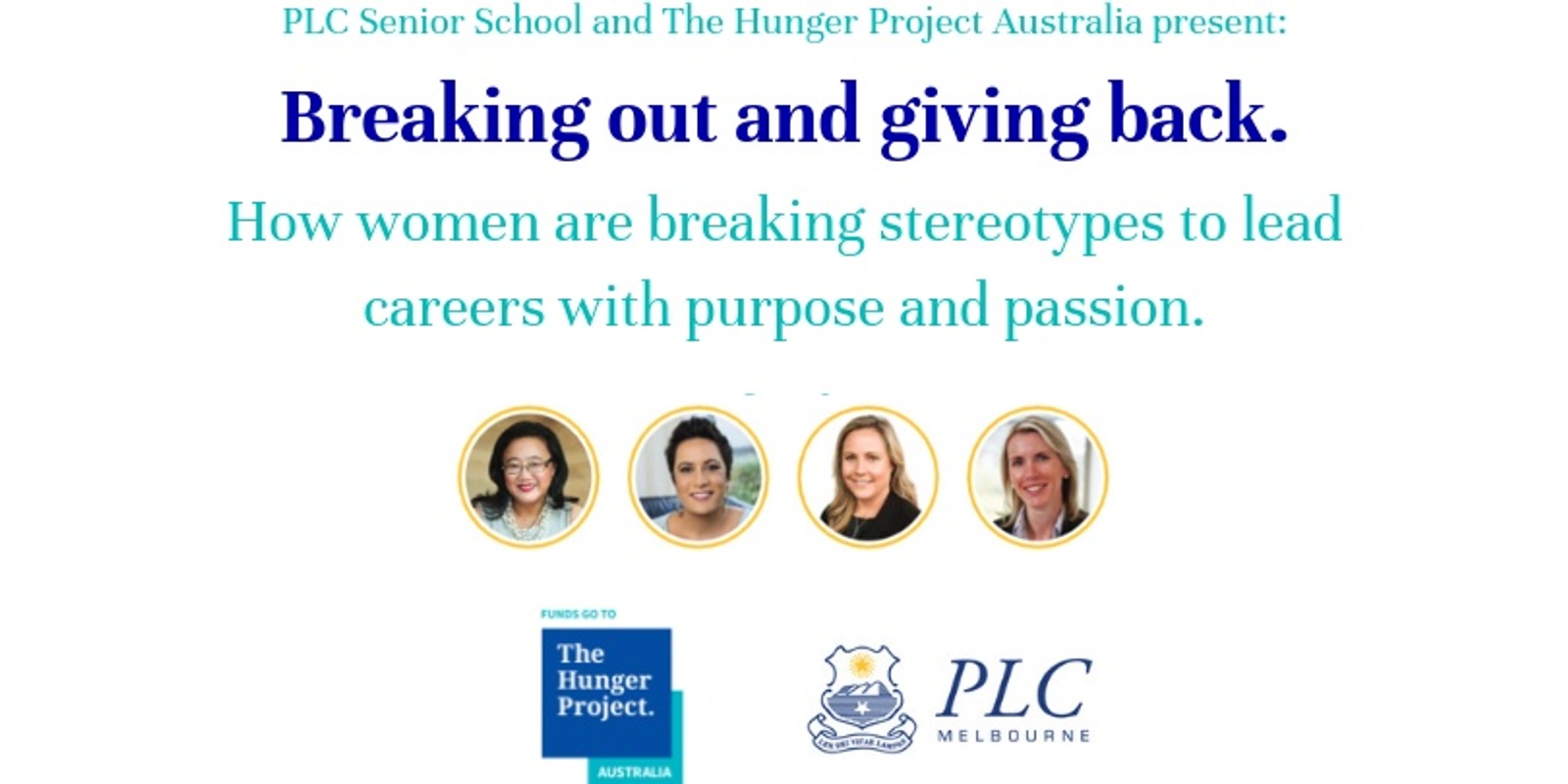 Banner image for Breaking Out and Giving Back: How women are breaking stereotypes to lead careers with purpose and passion.
