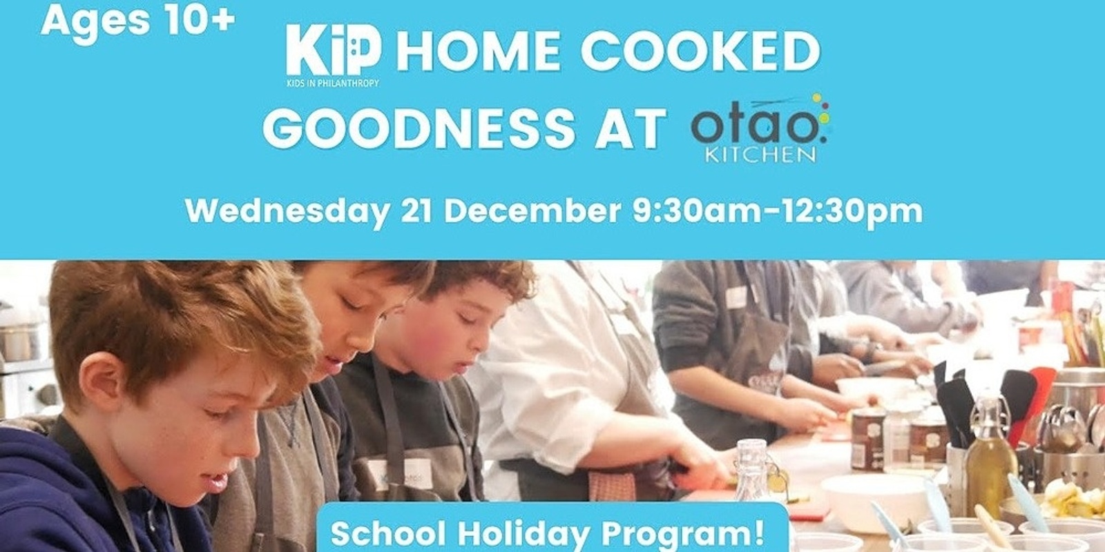Banner image for KiP Home Cooked Goodness Holiday Program at OTAO Kitchen! 