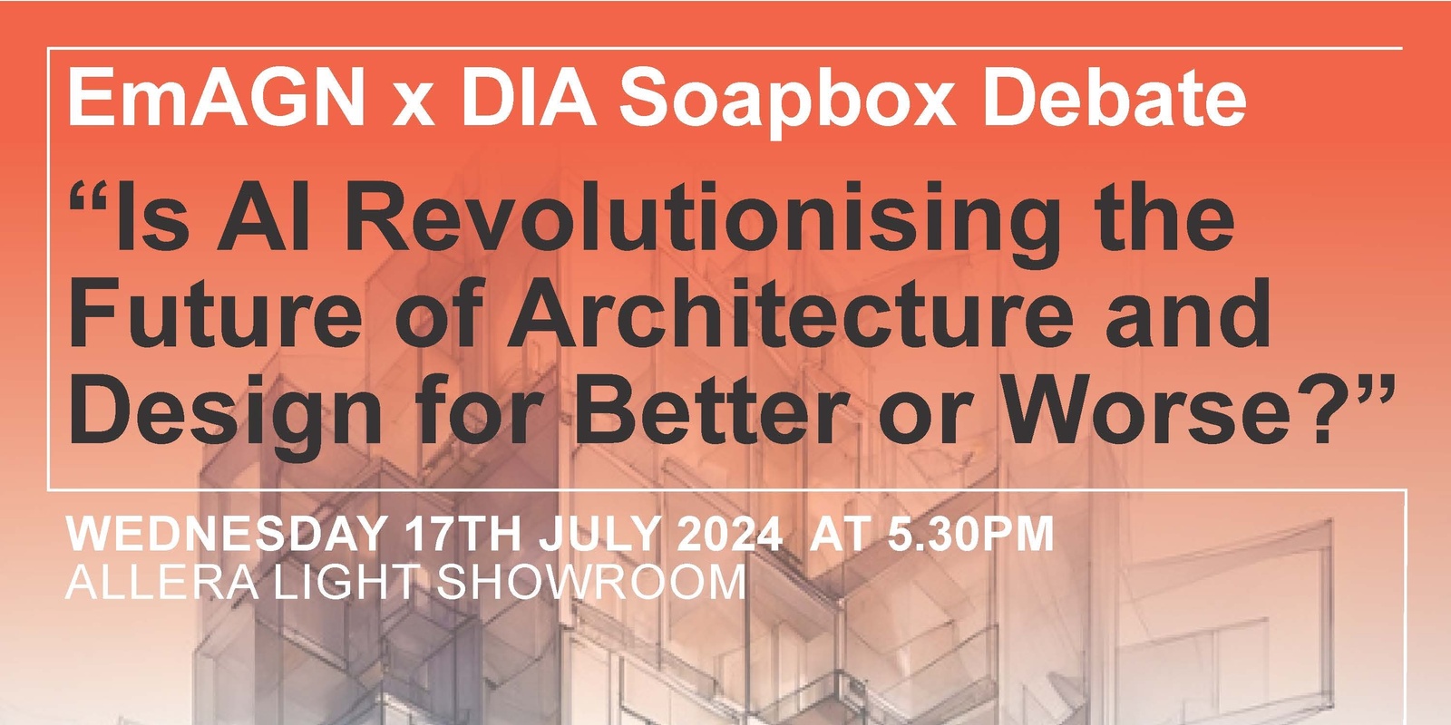 Banner image for EmAGN X DIA Soapbox Debate: Is AI revolutionising design for better or for worse?