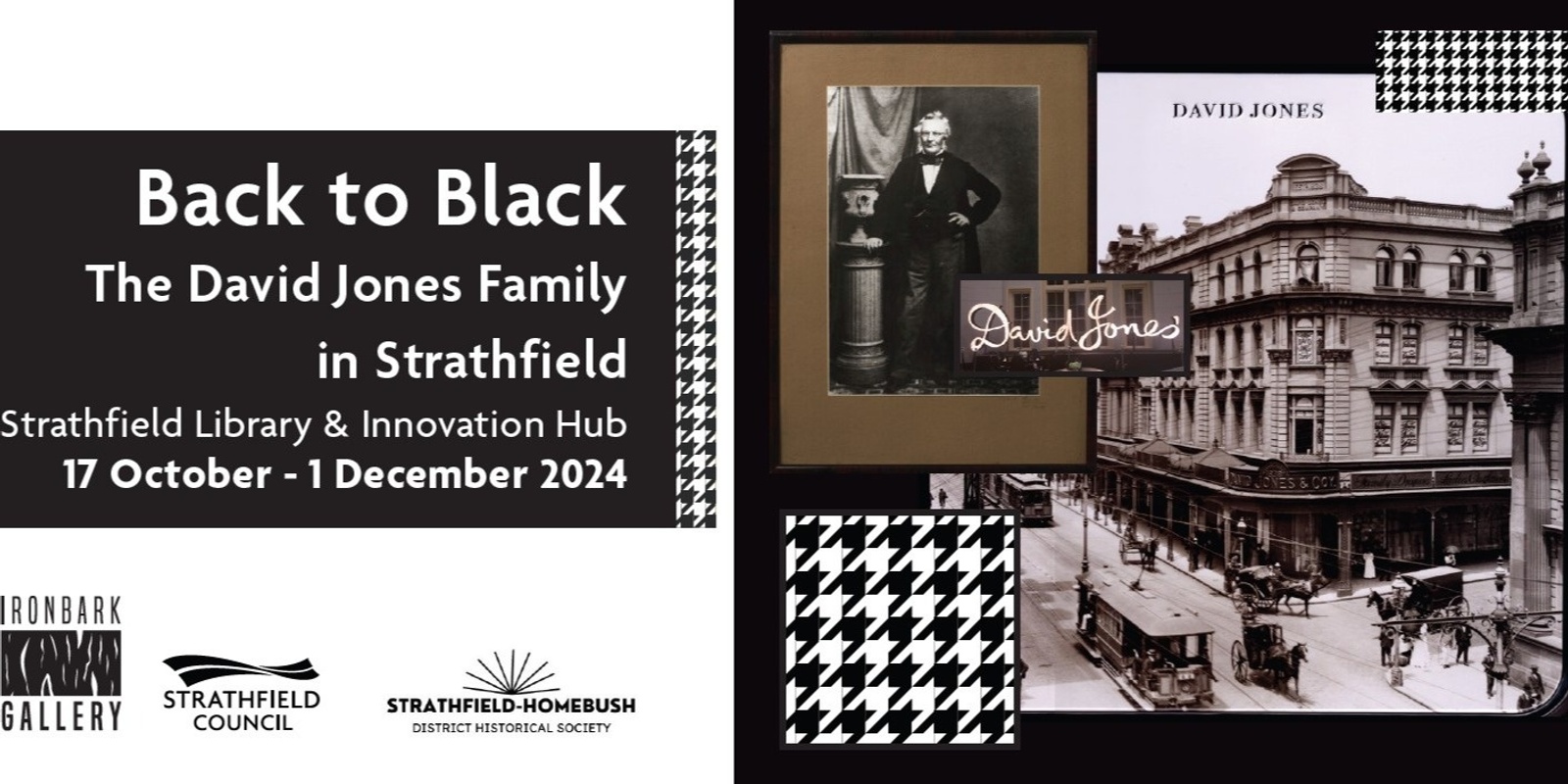 Banner image for Talk on Back to Black Exhibition - the history of David Jones family in Strathfield