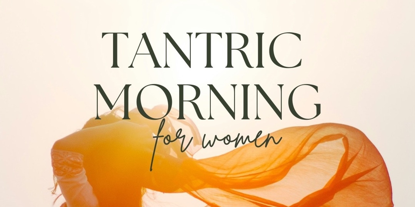 Banner image for Tantric Morning 