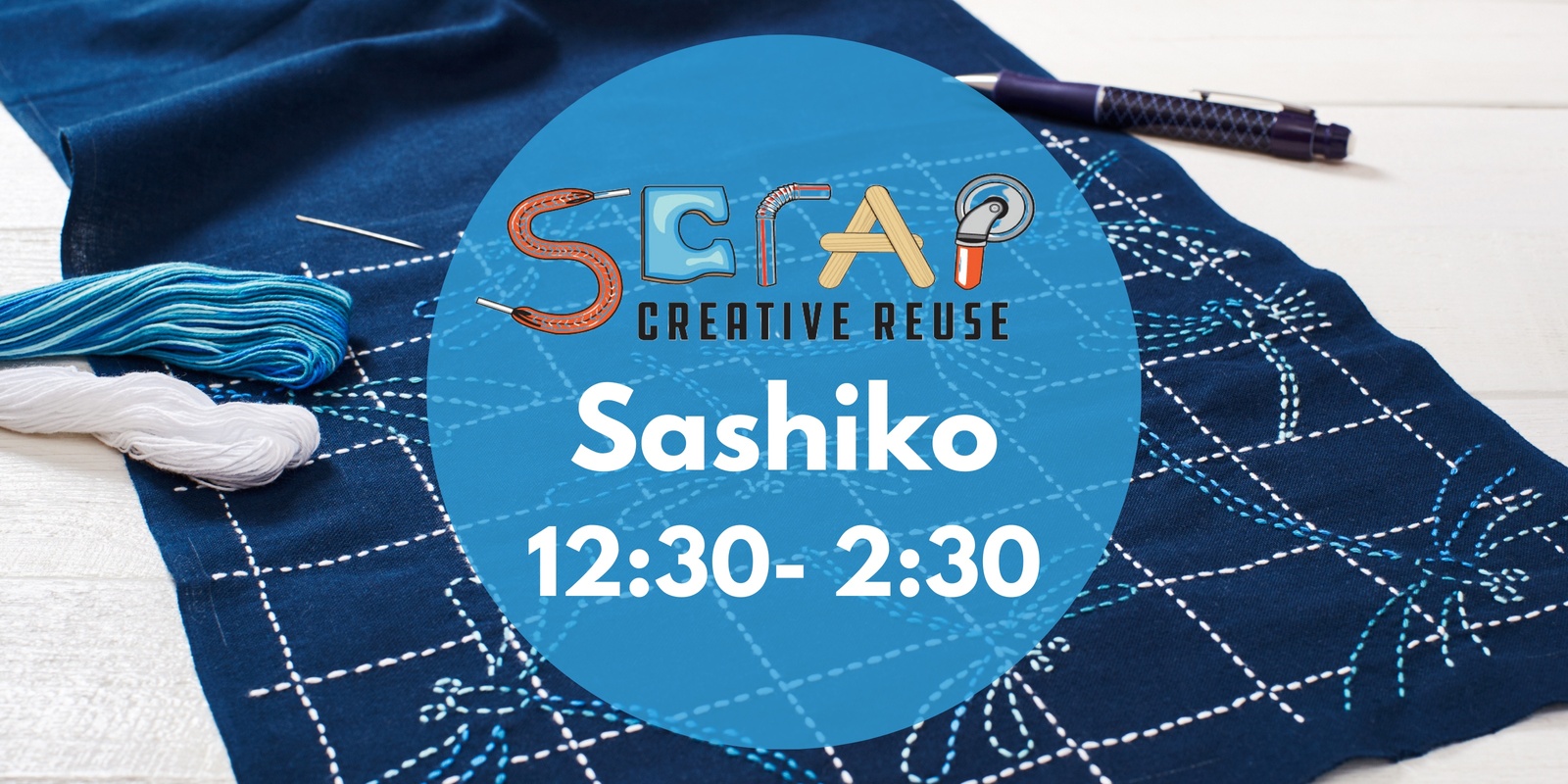 Banner image for Sashiko 12:30-2:30