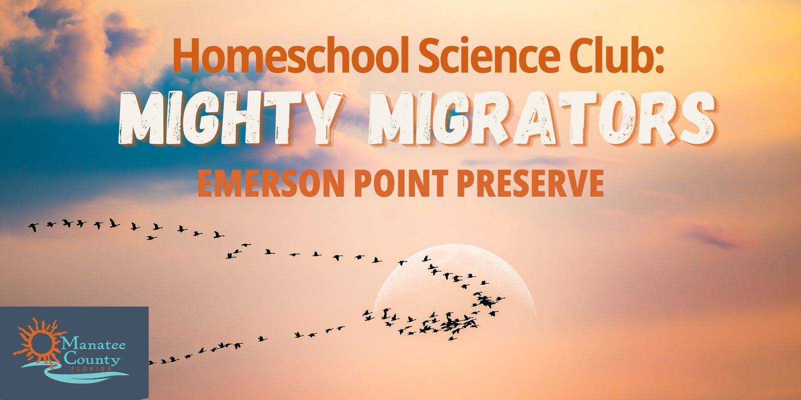 Banner image for Homeschool Science Club: Mighty Migrators (Emerson)