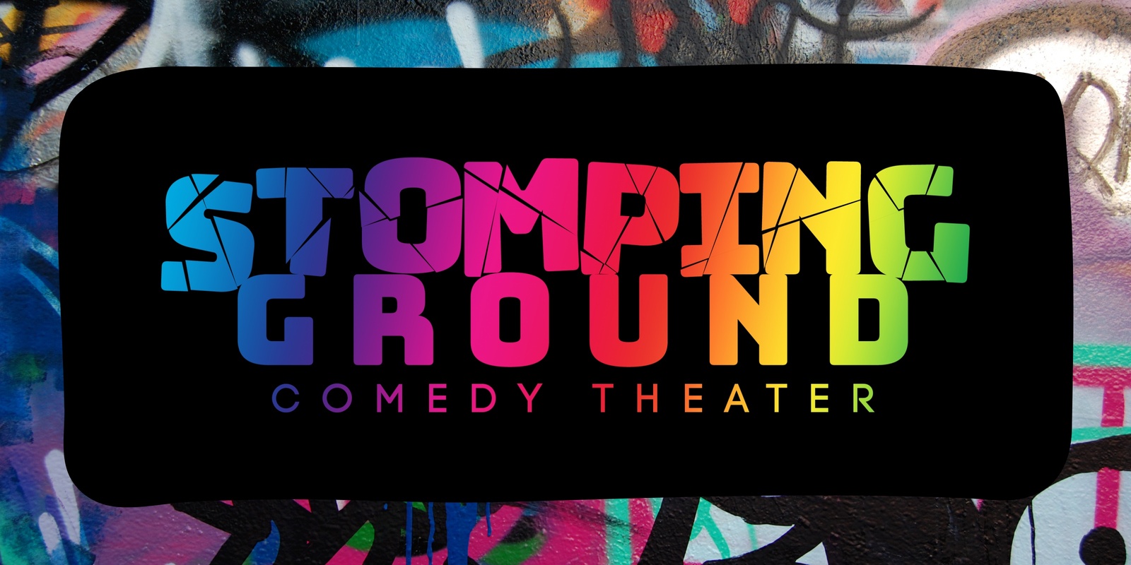 Stomping Ground Comedy 's banner