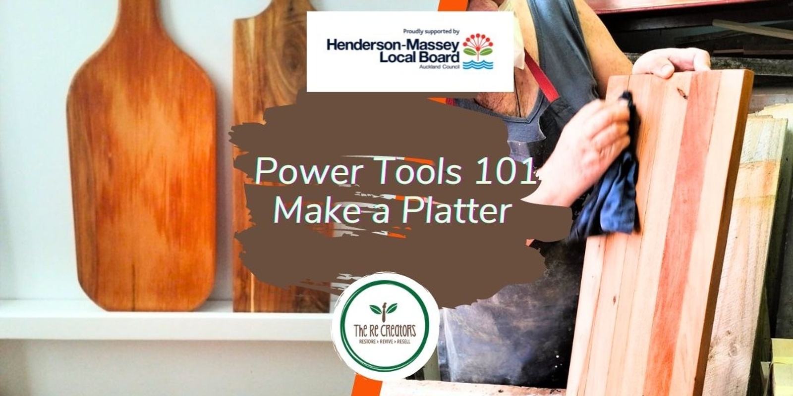 Banner image for Make a Platter from Upcycled Kauri: Power Tools 101, West Auckland's REMAKER SPACE, Saturday 20 July, 2pm - 4.30pm