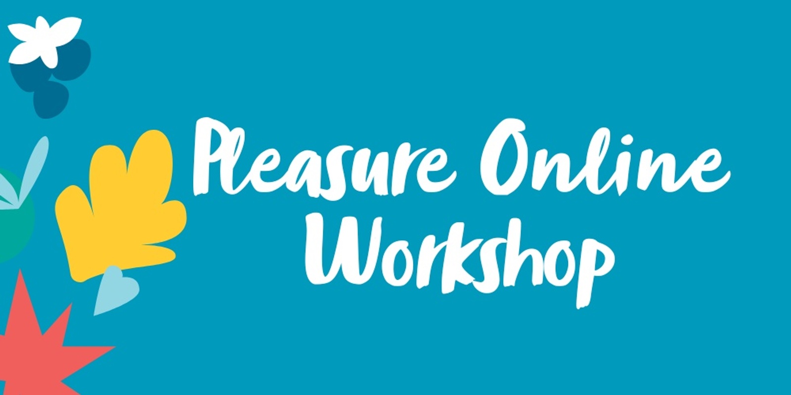 Banner image for Pleasure: Online Workshop
