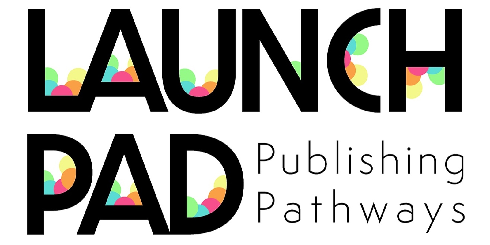 Banner image for LaunchPad: Publishing Pathways