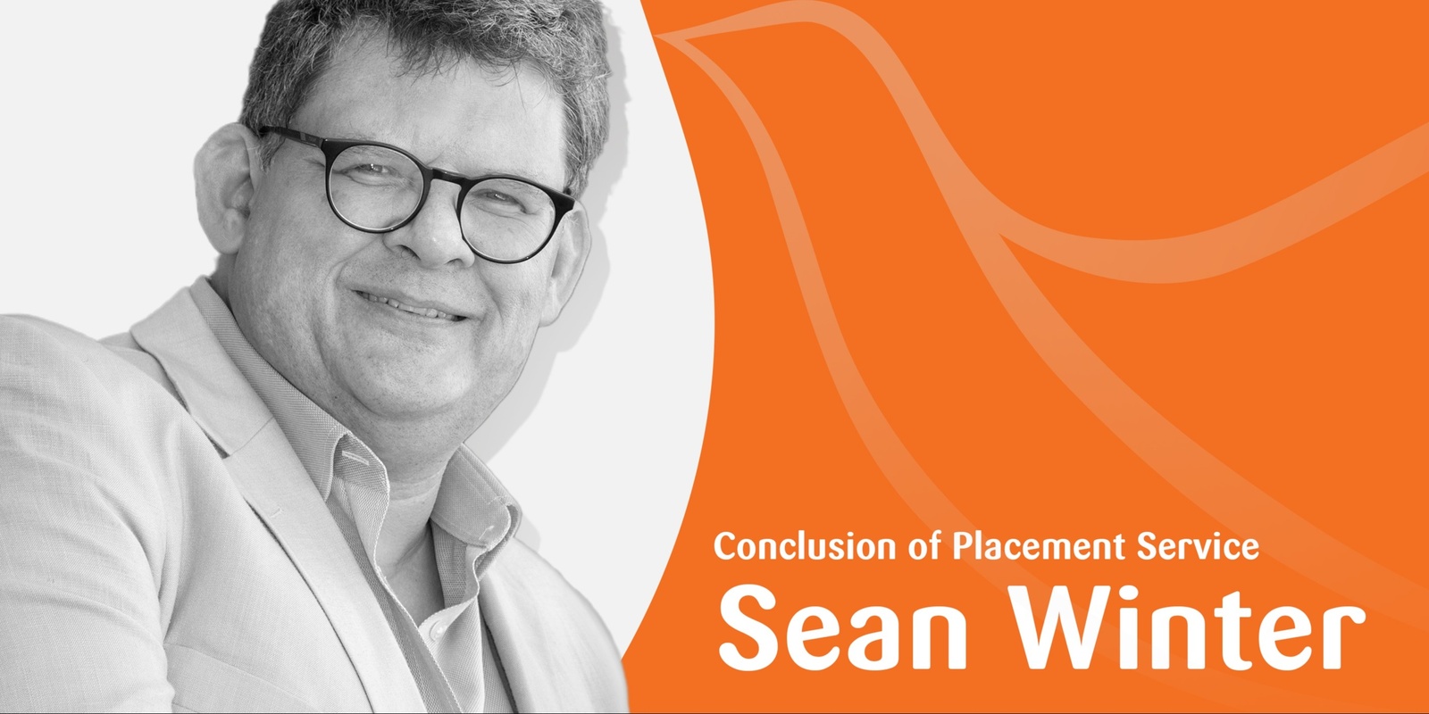 Banner image for Conclusion of Placement service for Sean Winter