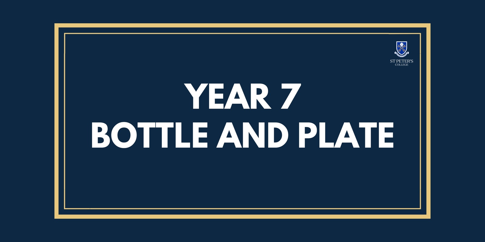 Banner image for Year 7 Bottle and Plate 2024