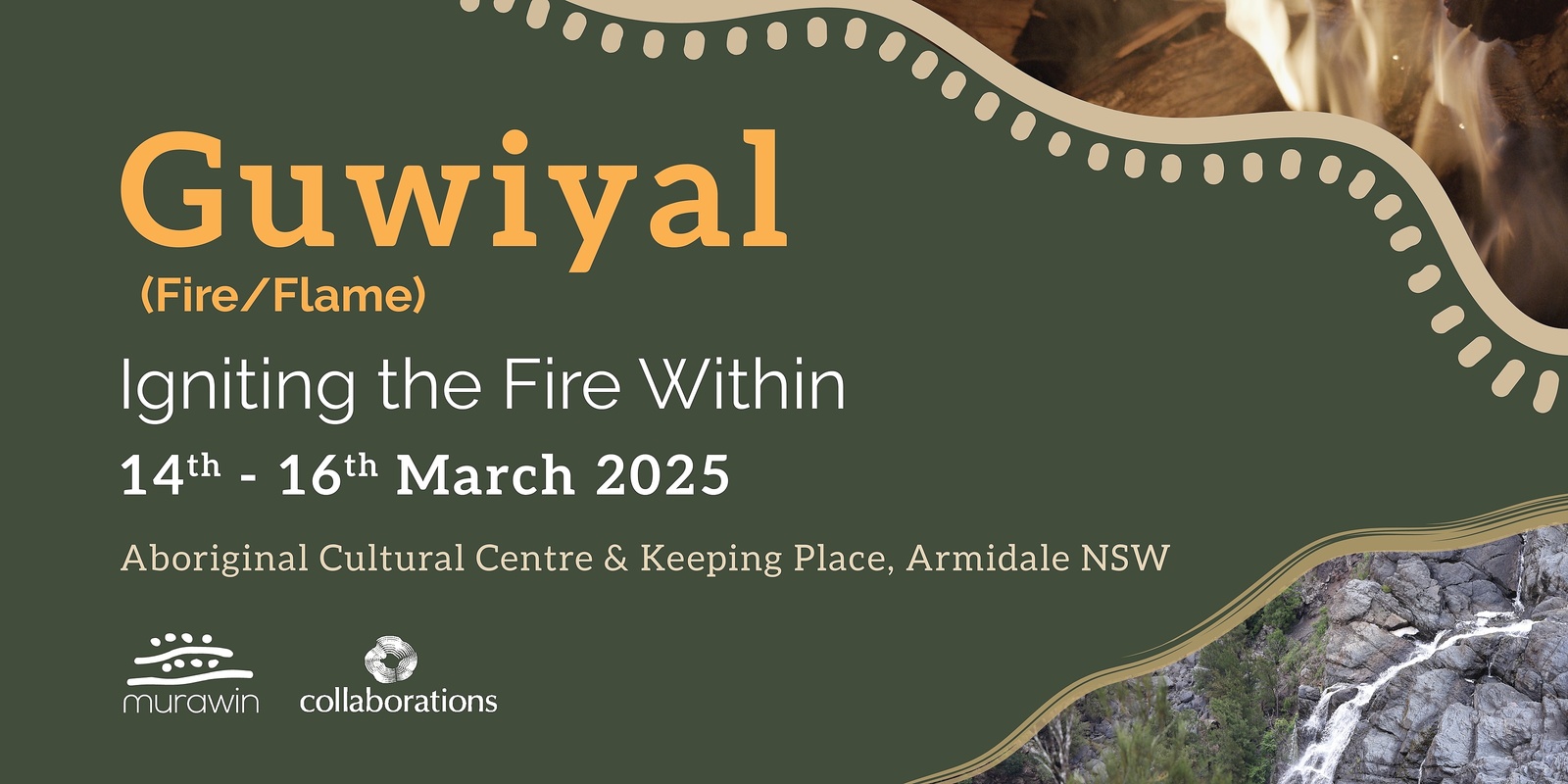 Banner image for Guwiyal | Igniting the Fire Within