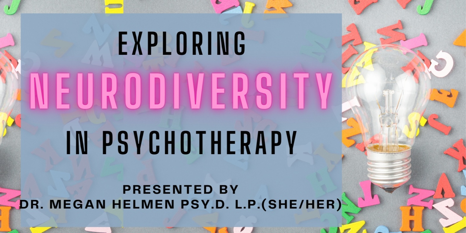 Banner image for Exploring Neurodiversity in Therapy