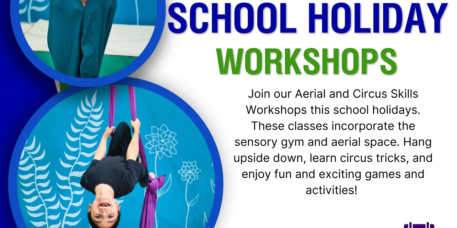 Banner image for Minis & Kids Aerial and Circus Workshop