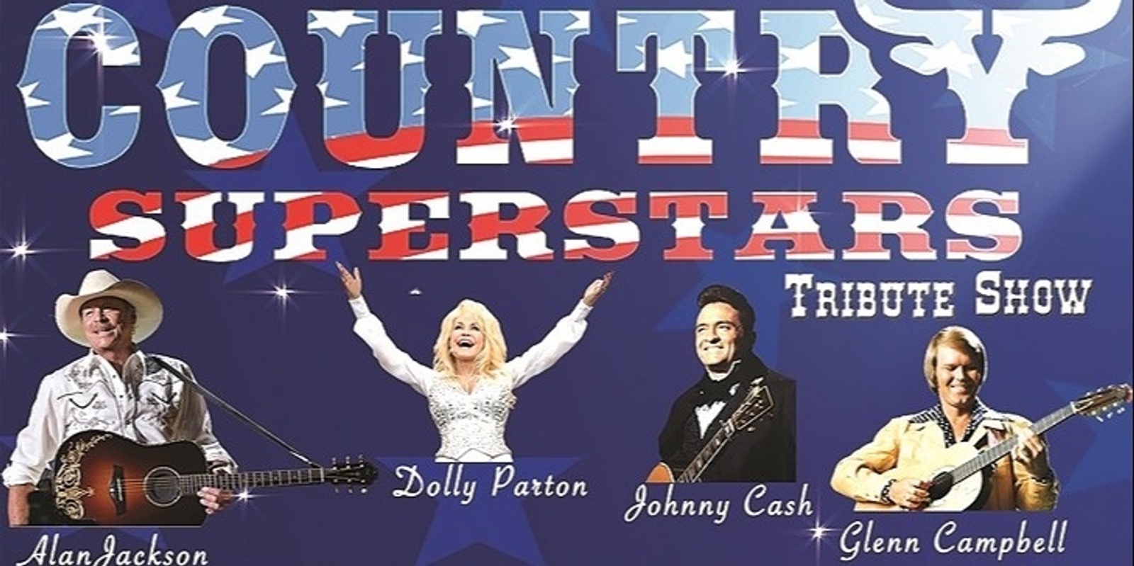 Banner image for The Country Superstars Tribute Show