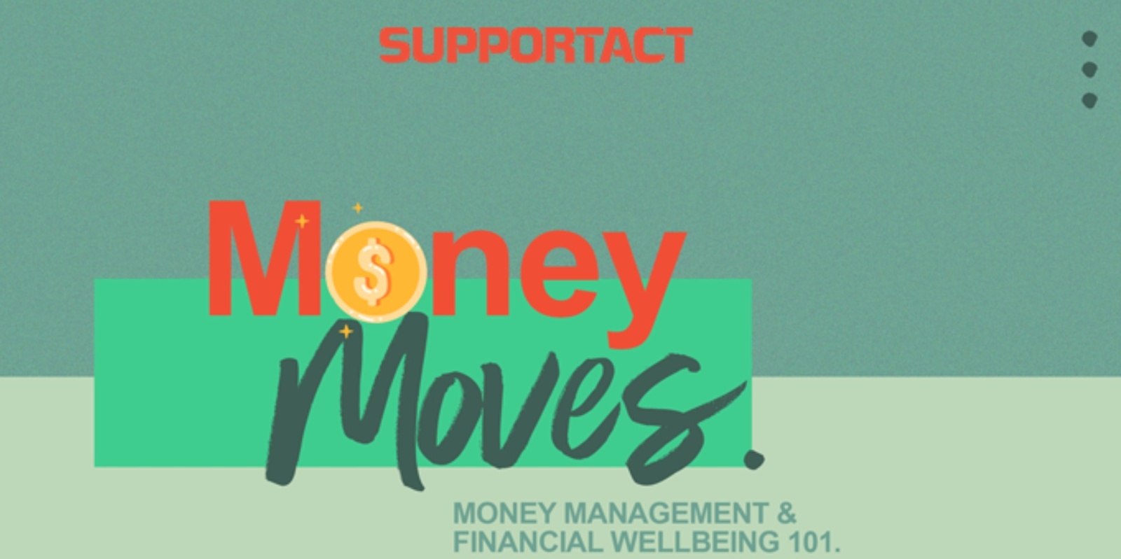 Banner image for Money Moves - Financial Wellbeing Webinar