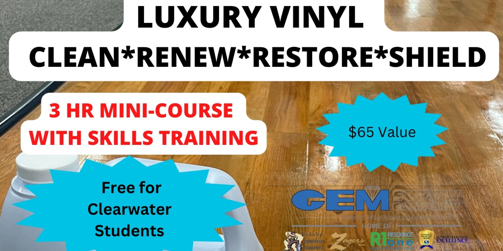 Banner image for Clean, Renew, & Shield Vinyl Floors * Clearwater/Tampa * 6/18/24