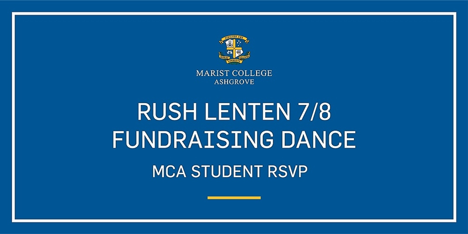 Banner image for Rush Lenten 7/8 Fundraising Dance - MCA Student RSVP