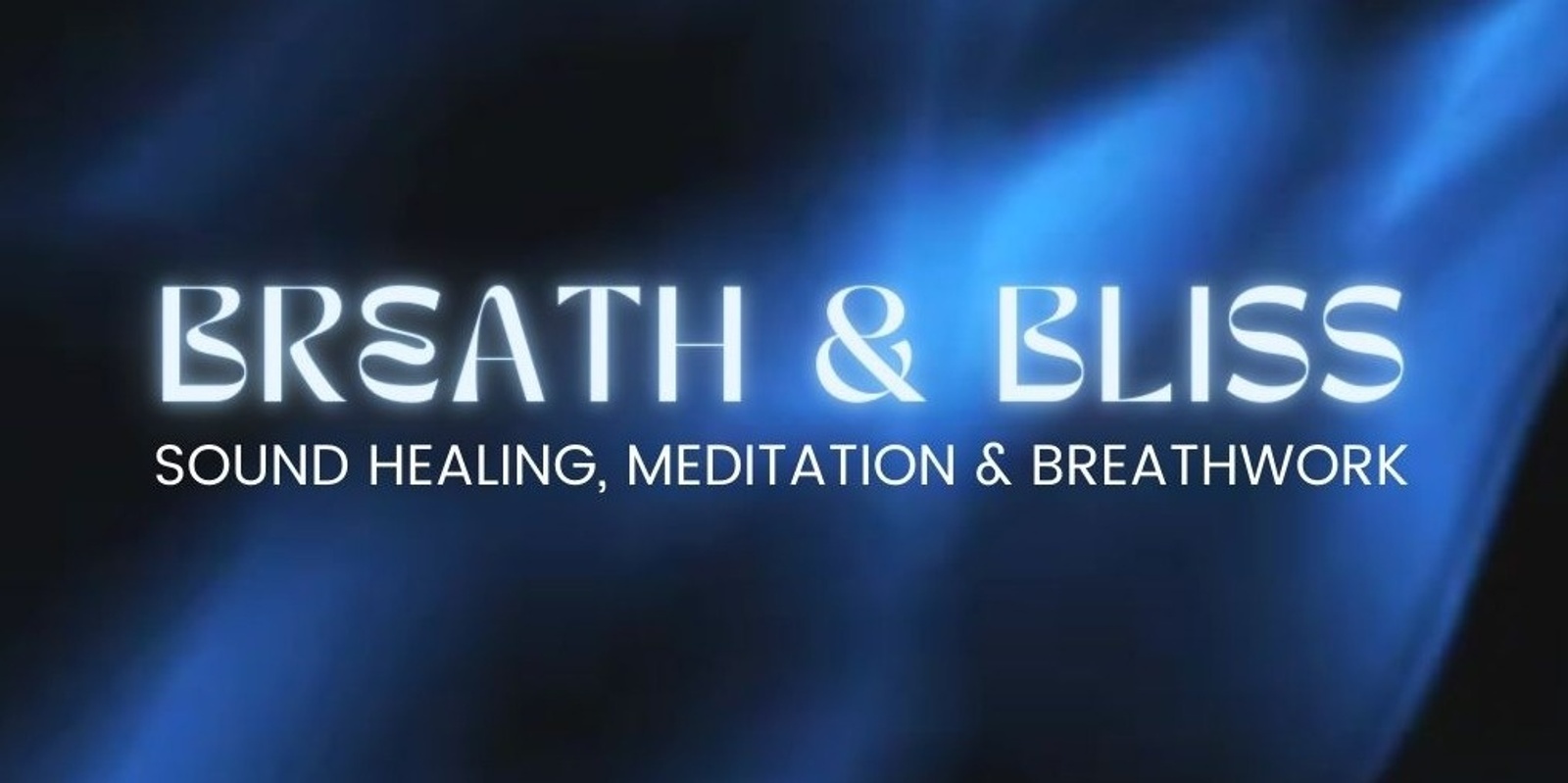 Banner image for Breath & Bliss 🎶 Meditation, Breathwork & Sound Journey in Coolangatta