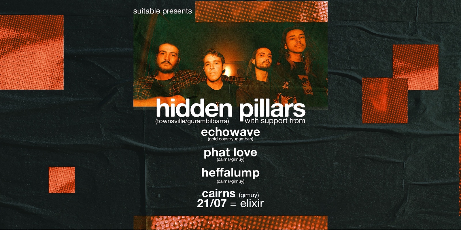 Banner image for HIDDEN PILLARS | CNS FT. ECHOWAVE, PHAT LOVE & HEFFA LUMP