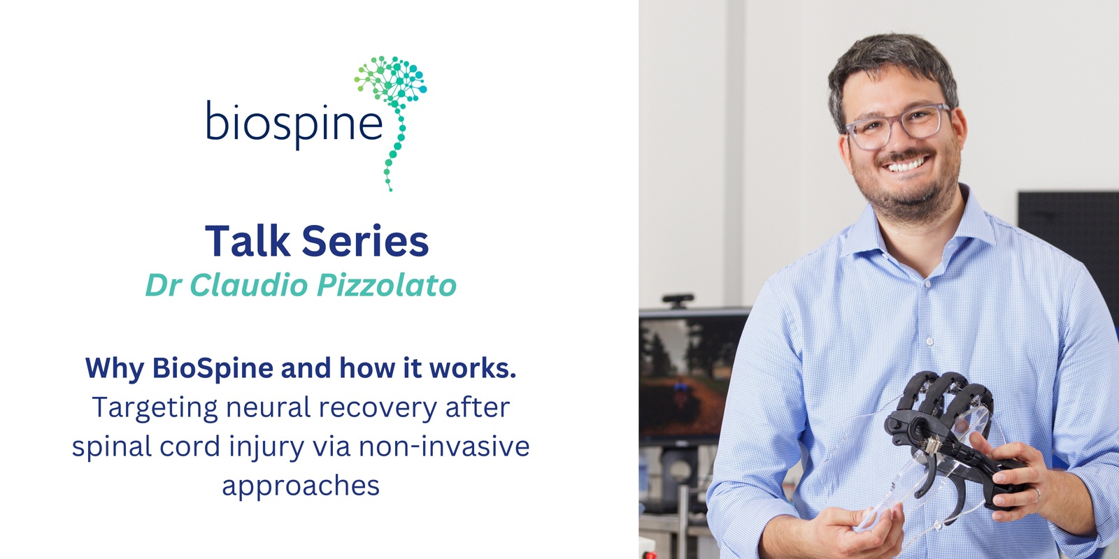 Banner image for BioSpine Talk Series - Dr Claudio Pizzolato 