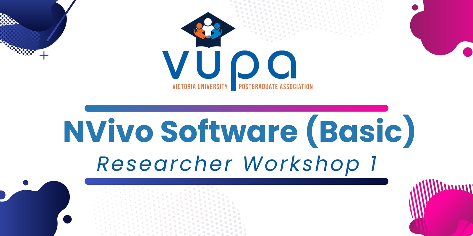 Banner image for VUPA Research Workshop 1 - NVivo Software (Basic)