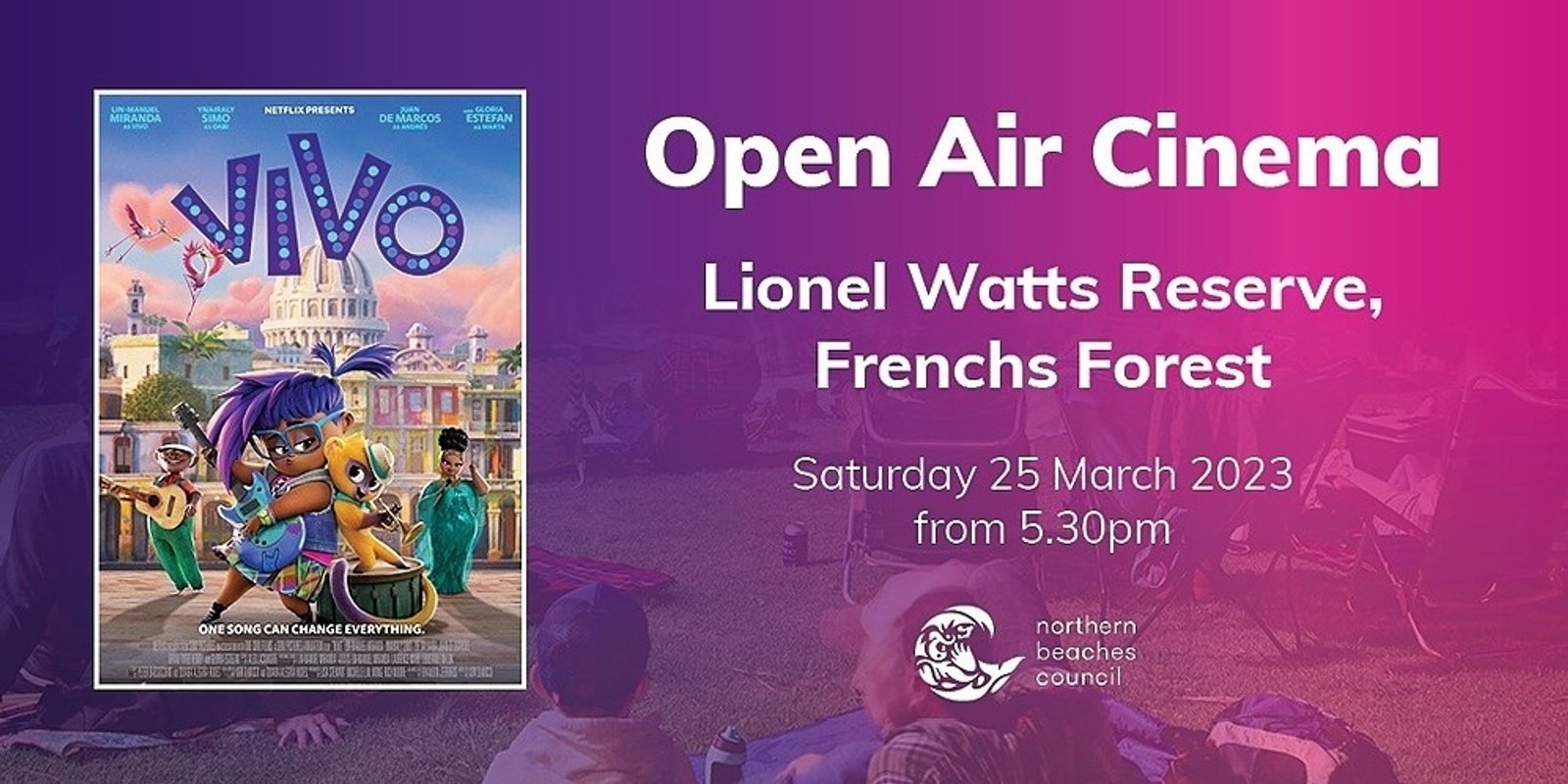 Open Air Cinema, Frenchs Forest - Saturday 25 March 2023 - Vivo
