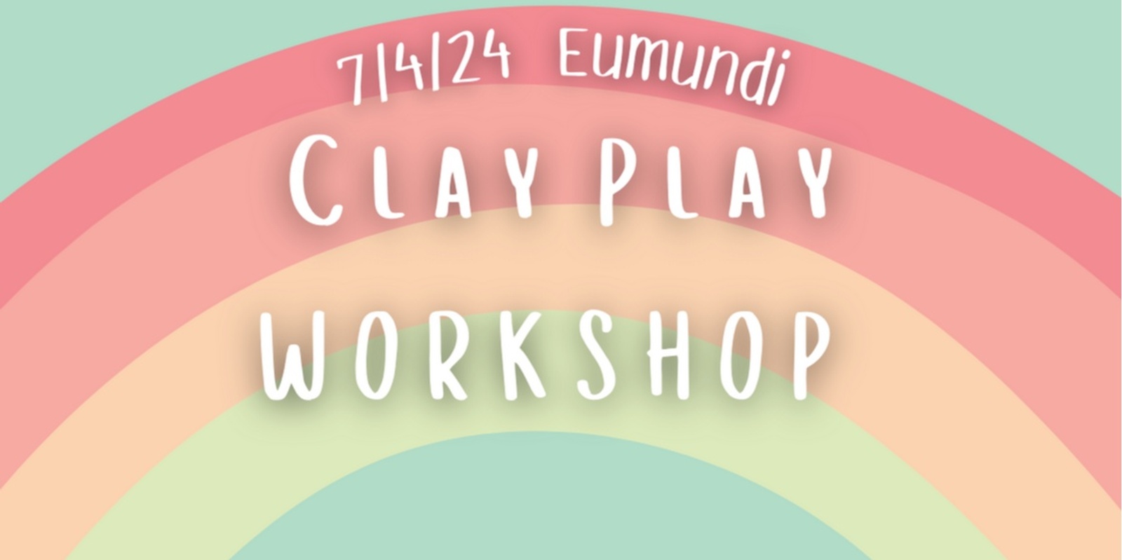 Banner image for 7/4/24 Eumundi Clay Play